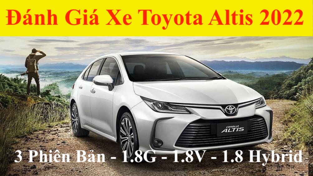 Đánh giá xe Toyota Altis 2022